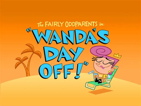 Wanda's Day Off! .